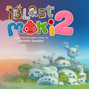 Romain Gauthier - iBlast Moki 2 Original Game Soundtrack - cover